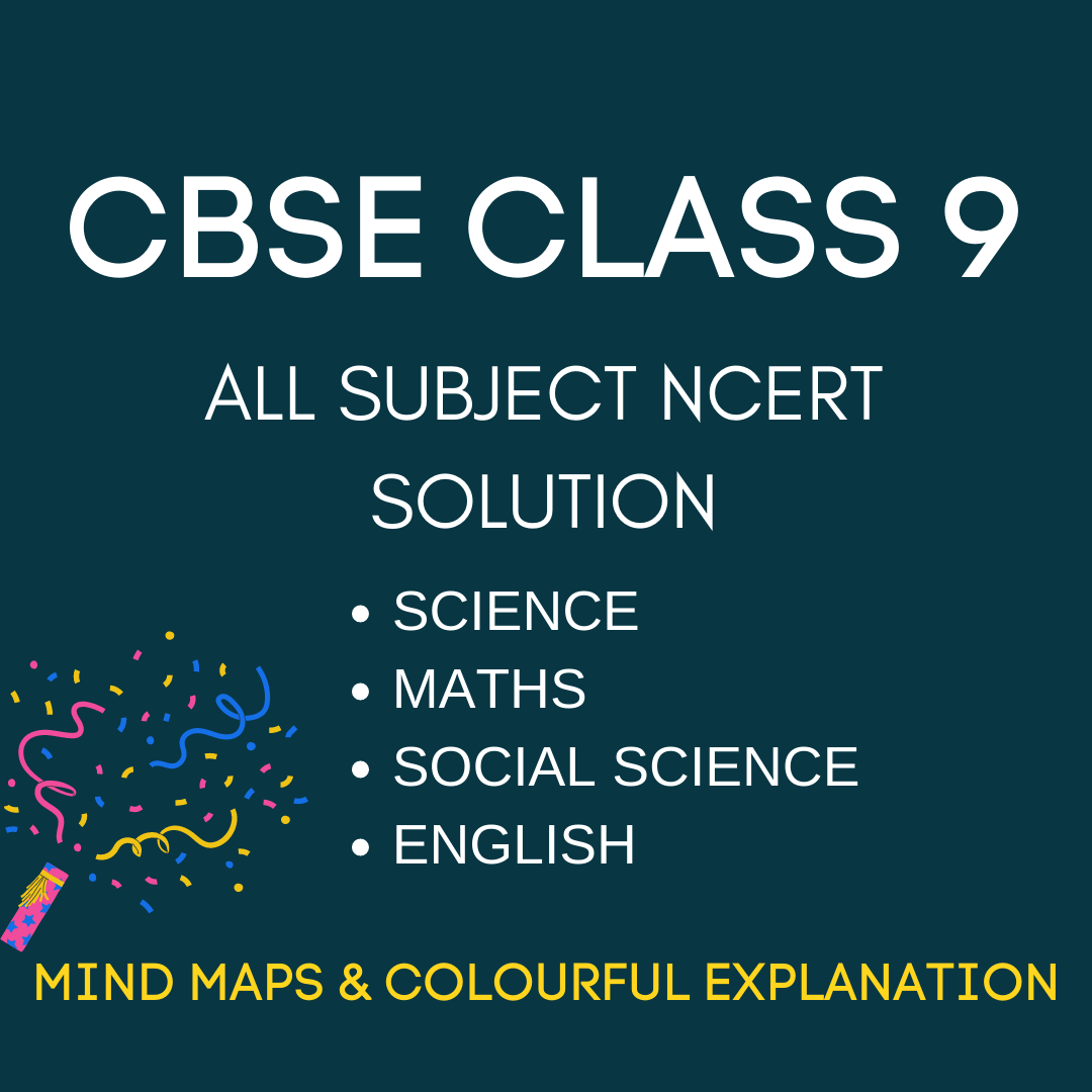 CBSE CLASS 9 COMPLETE NOTES