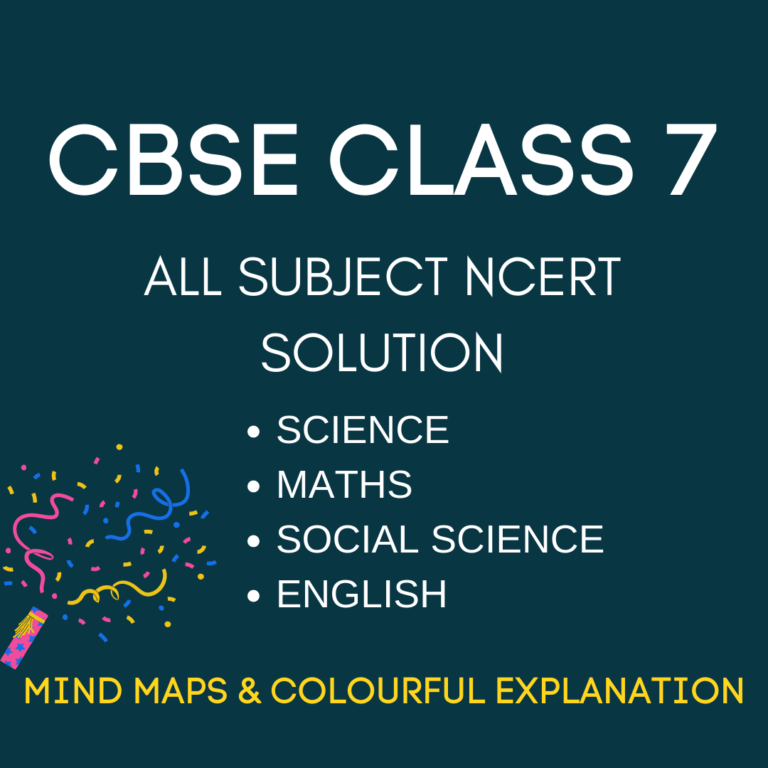 CBSE CLASS 7 ALL SUBJECT NOTES